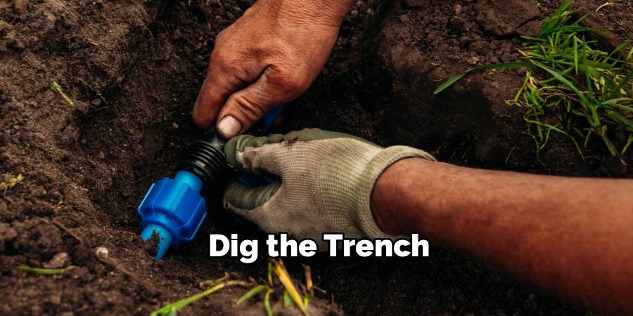 Dig the Trench