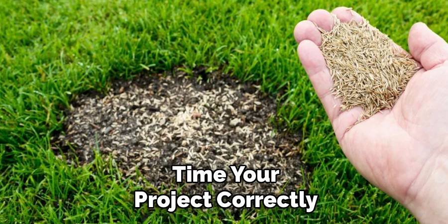 Time Your Project Correctly