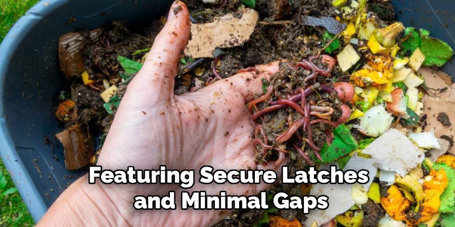 Featuring Secure Latches 
and Minimal Gaps
