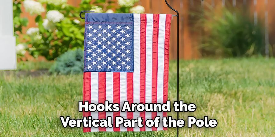 Hooks Around the
Vertical Part of the Pole