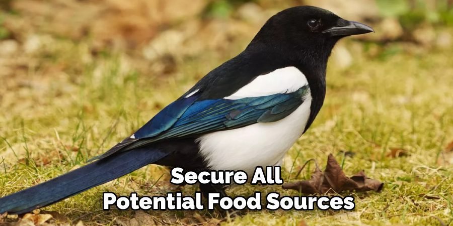Secure All
Potential Food Sources