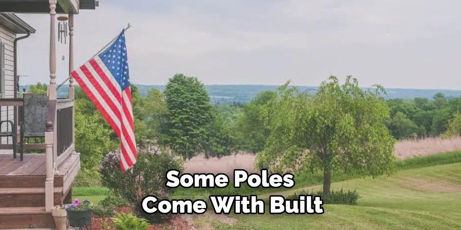 Some Poles
Come With Built