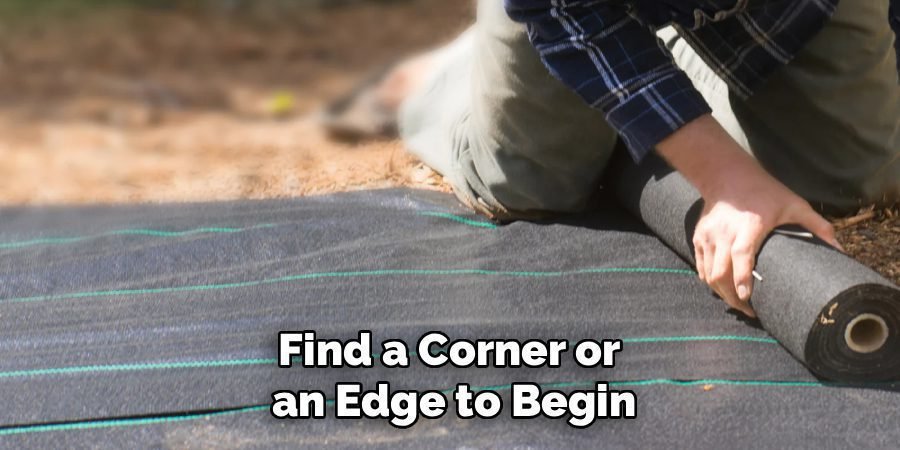 Find a Corner or 
an Edge to Begin